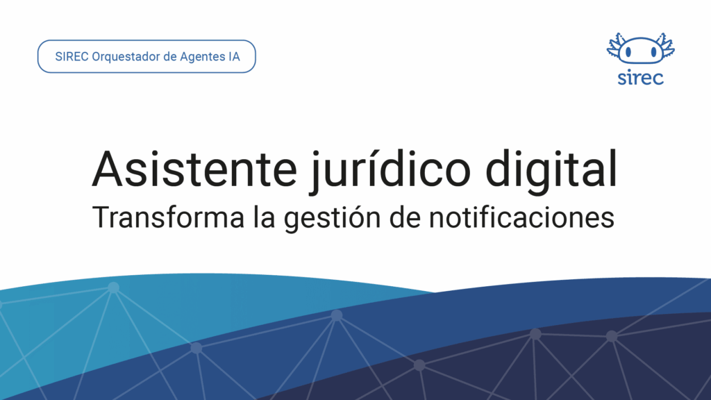 Blog SIREC Agent 4 asistente juridico